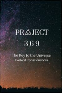 Project 369: The Key To The Universe | Dr. Taji Huang Phd Project 369: The Key To The Universe