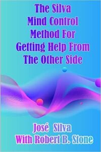 The Silva Mind Control Method For Getting Help From The Other Side Book Cover | Dr. Taji Huang Phd The Silva Mind Control Method For Getting Help From The Other Side Book Cover